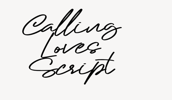 Calling Loves Script Font