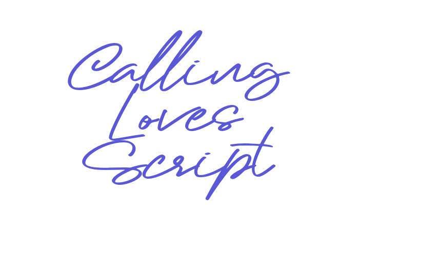 Calling Loves Script Font