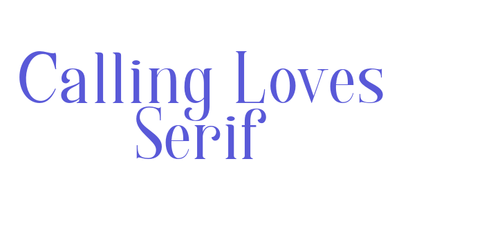 Calling Loves Serif Font Download