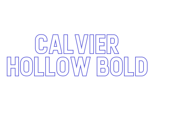 Calvier Hollow Bold Font