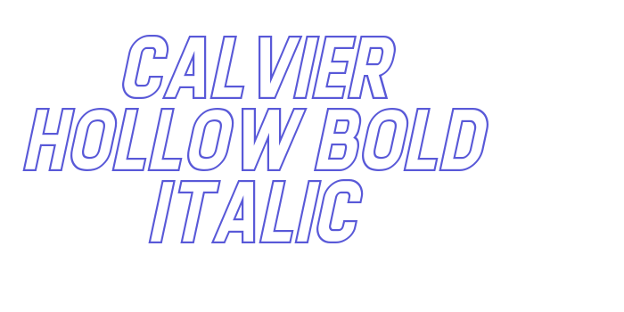 Calvier Hollow Bold Italic Font Download