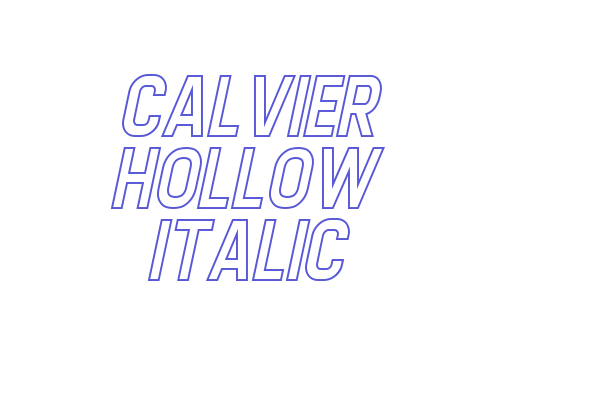 Calvier Hollow Italic Font