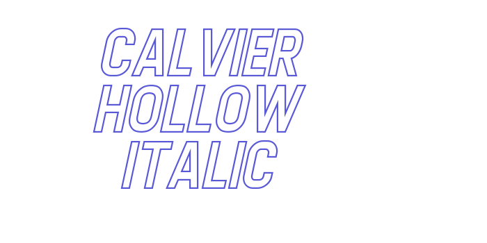 Calvier Hollow Italic Font Download