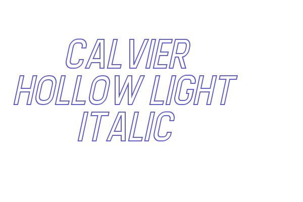 Calvier Hollow Light Italic Font