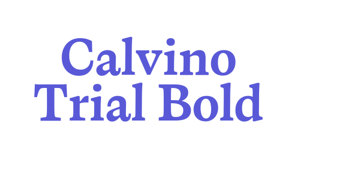 Calvino Trial Bold Font