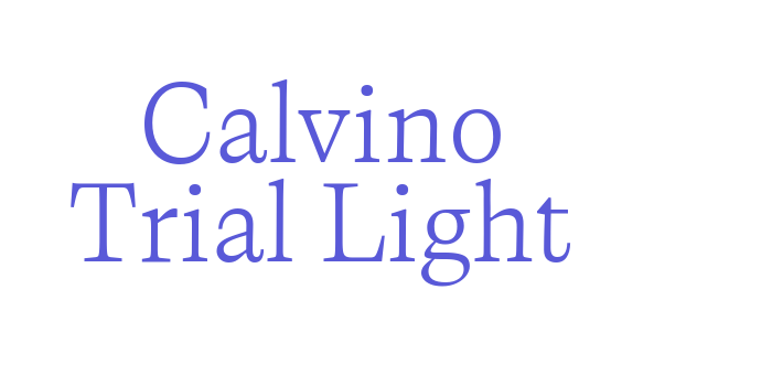 Calvino Trial Light Font