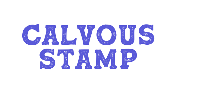 Calvous Stamp Font Download