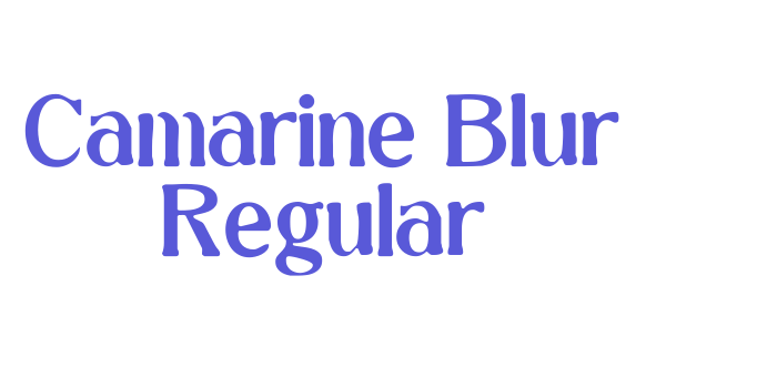 Camarine Blur Regular Font Download