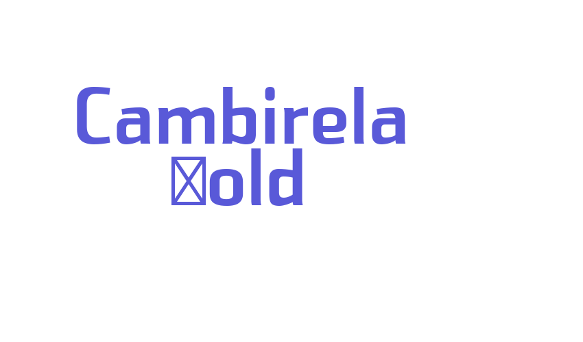 Cambirela Bold Font