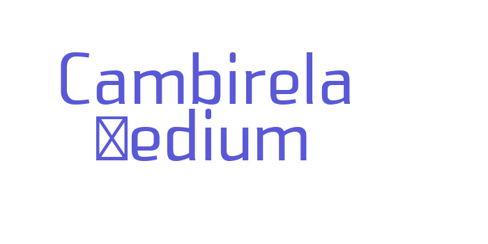 Cambirela Medium Font Download