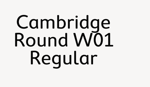 Cambridge Round W01 Regular Font