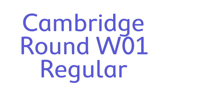 Cambridge Round W01 Regular Font Download