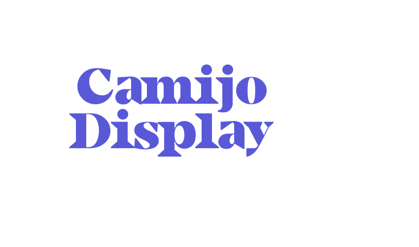 Camijo Display Font