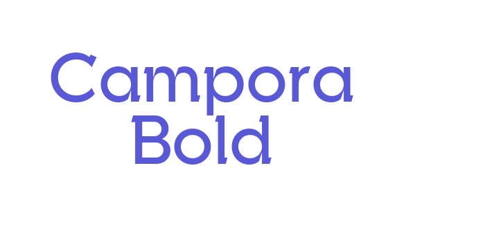 Campora Bold Font