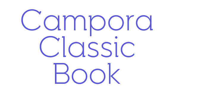 Campora Classic Book Font