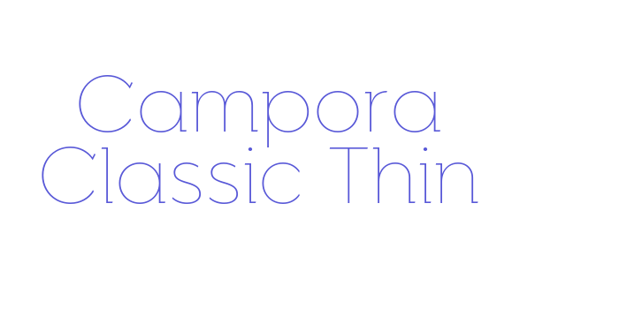 Campora Classic Thin Font Download