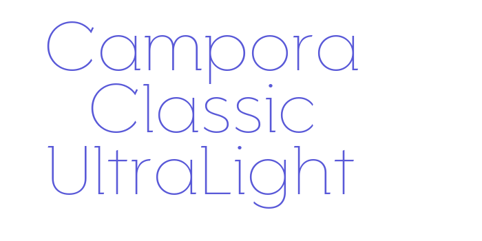 Campora Classic UltraLight Font