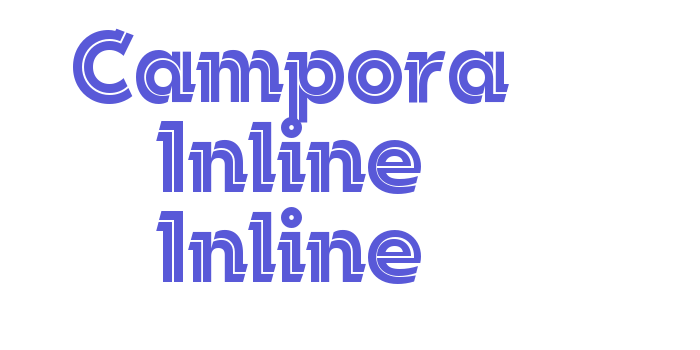 Campora Inline Inline Font