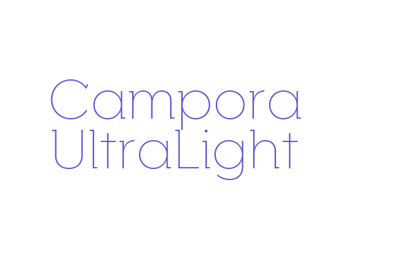 Campora UltraLight Font