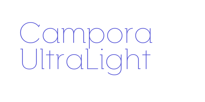 Campora UltraLight Font