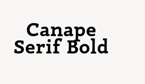 Canape Serif Bold Font