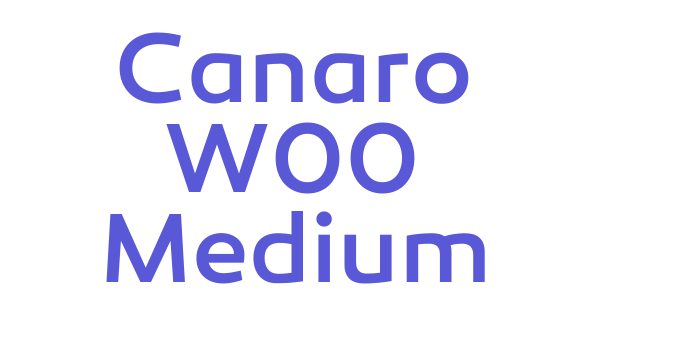 Canaro W00 Medium Font