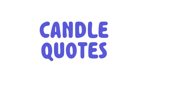 Candle Quotes Font Download