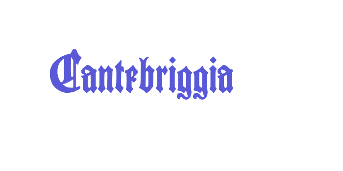 Cantebriggia Font Download