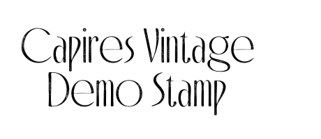 Capires Vintage Demo Stamp