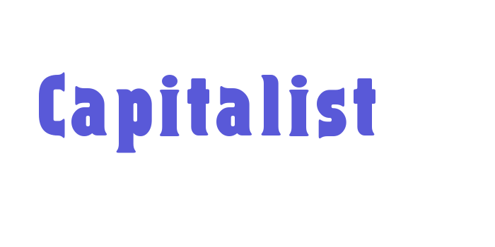 Capitalist Font