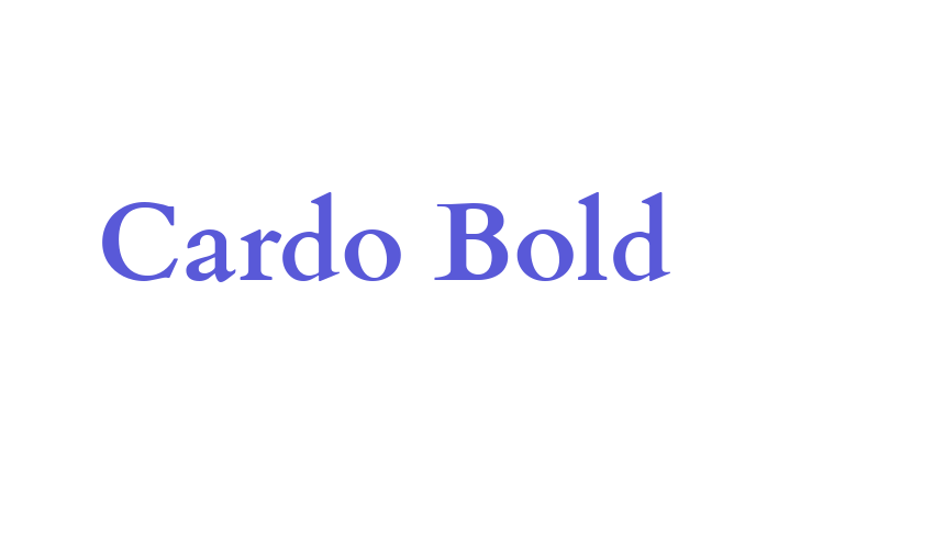 Cardo Bold Font