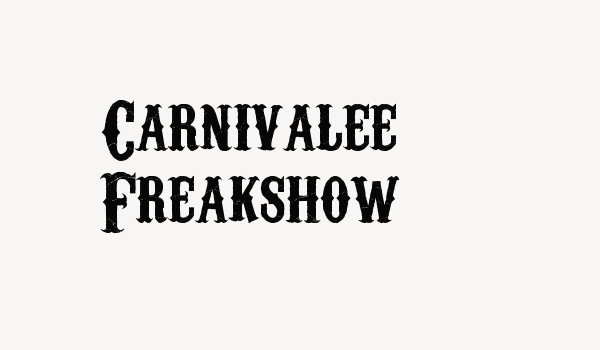 Carnivalee Freakshow Font