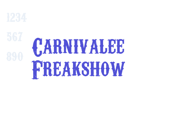 Carnivalee Freakshow Font Download