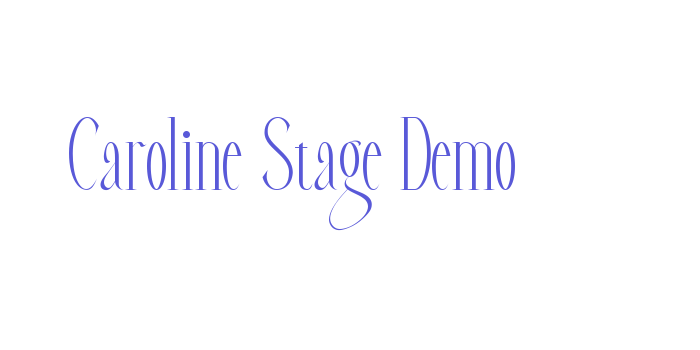 Caroline Stage Demo Font Download