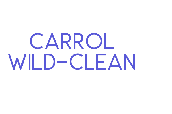 Carrol Wild-Clean Font