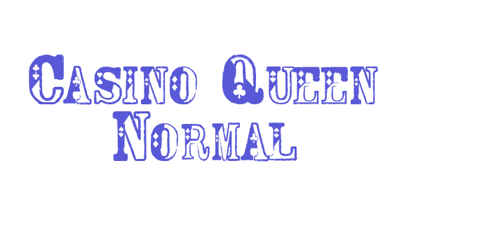 Casino Queen Normal Font Download