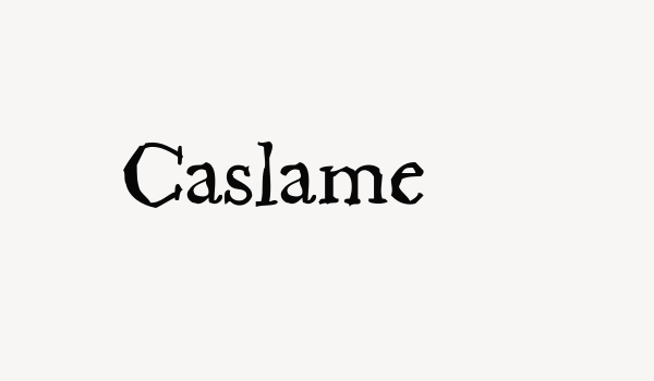 Caslame Font