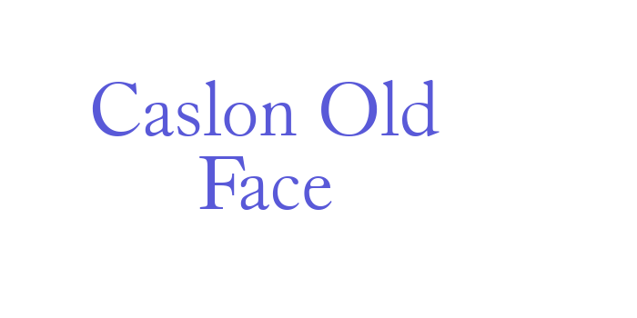 Caslon Old Face Font Download