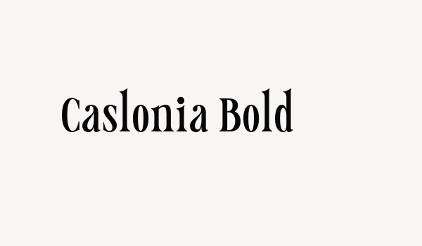 Caslonia Bold Font