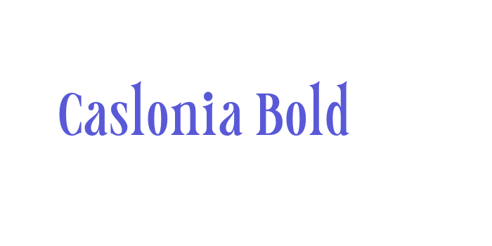 Caslonia Bold Font