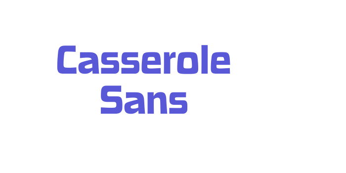 Casserole Sans Font Download