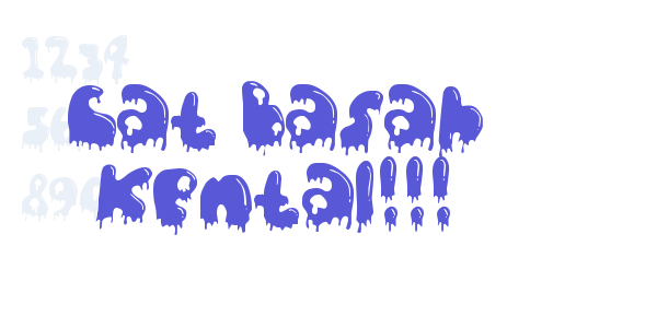 Cat Basah Kental!!! font