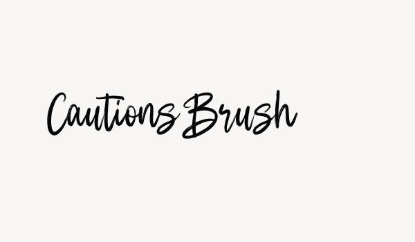 Cautions Brush Font