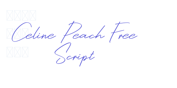 Celine Peach Free Script font free