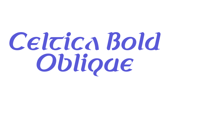 Celtica Bold Oblique Font Download