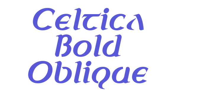 Celtica Bold Oblique Font