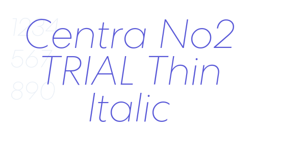 Centra No2 TRIAL Thin Italic font free