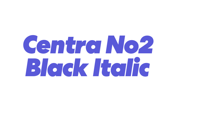 Centra No2 Black Italic Font Download