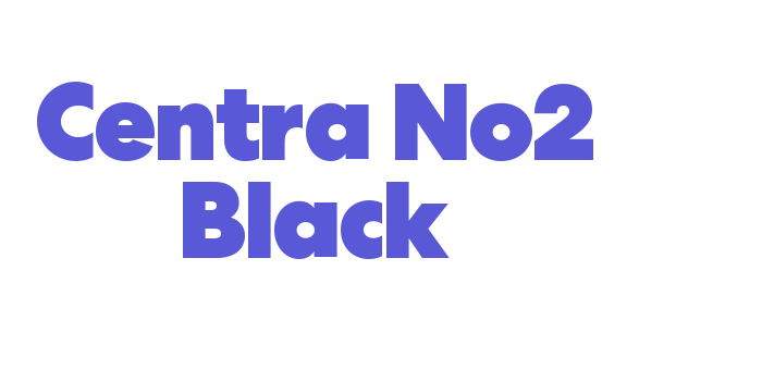 Centra No2 Black Font