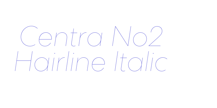 Centra No2 Hairline Italic Font Download